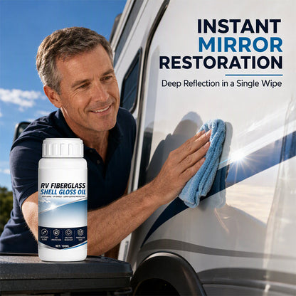 ⏳🔥LIMITED-TIME 50% OFF! ⏰RV Fiberglass Gloss Oil Shine Restorer🚐✨